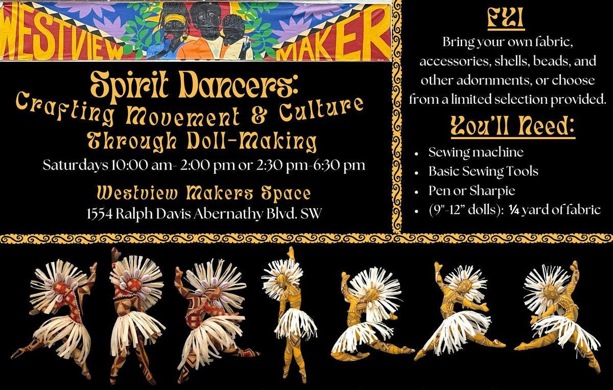 Spirit Dancers: Crafting Movement & Culture Through Doll-Making