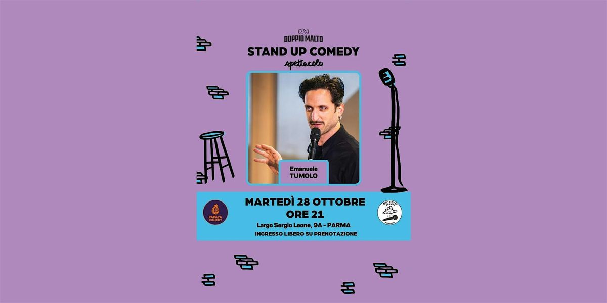 28|10 Emanuele Tumolo @Doppio Malto Parma (Ingresso gratuito)