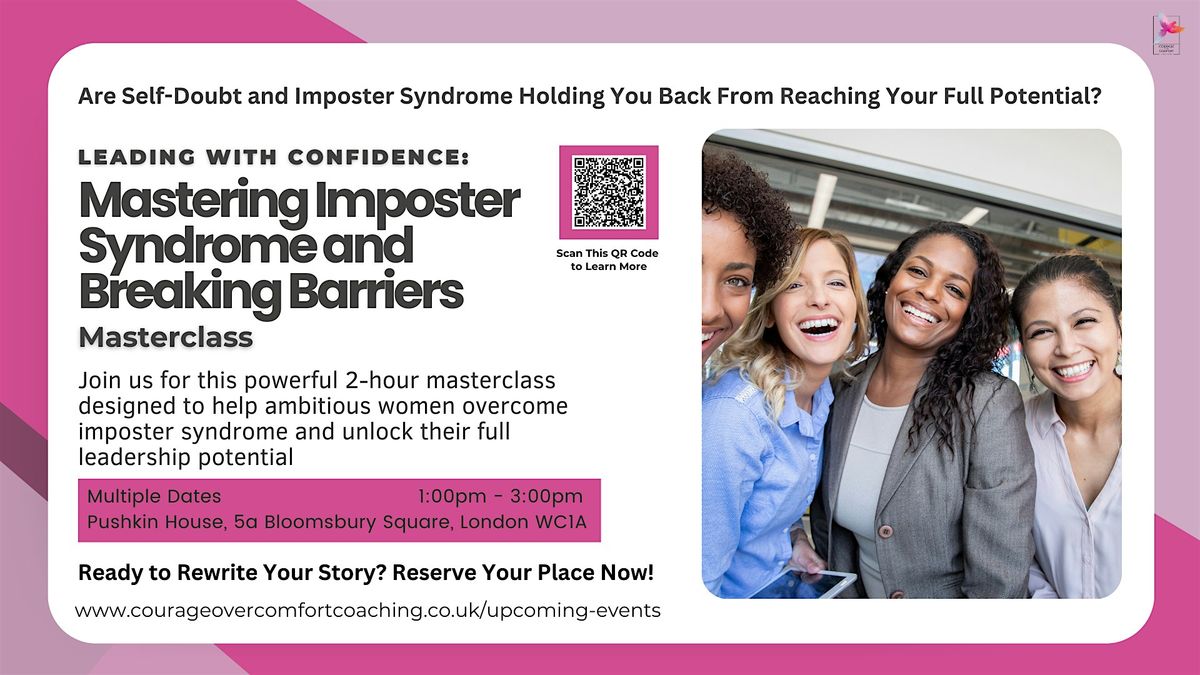 Leading with Confidence: Mastering Imposter Syndrome and Breaking Barriers