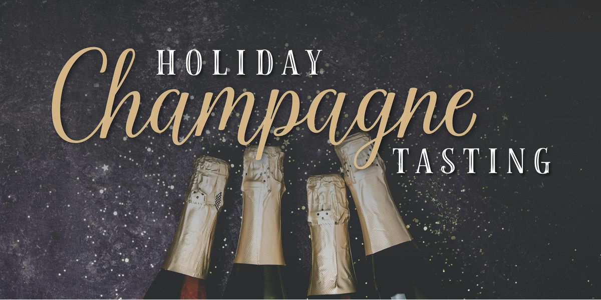 2024 Holiday Champagne Tasting