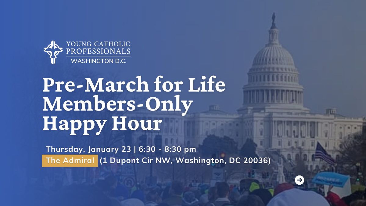 YCP Pre-March for Life Members-Only Happy Hour