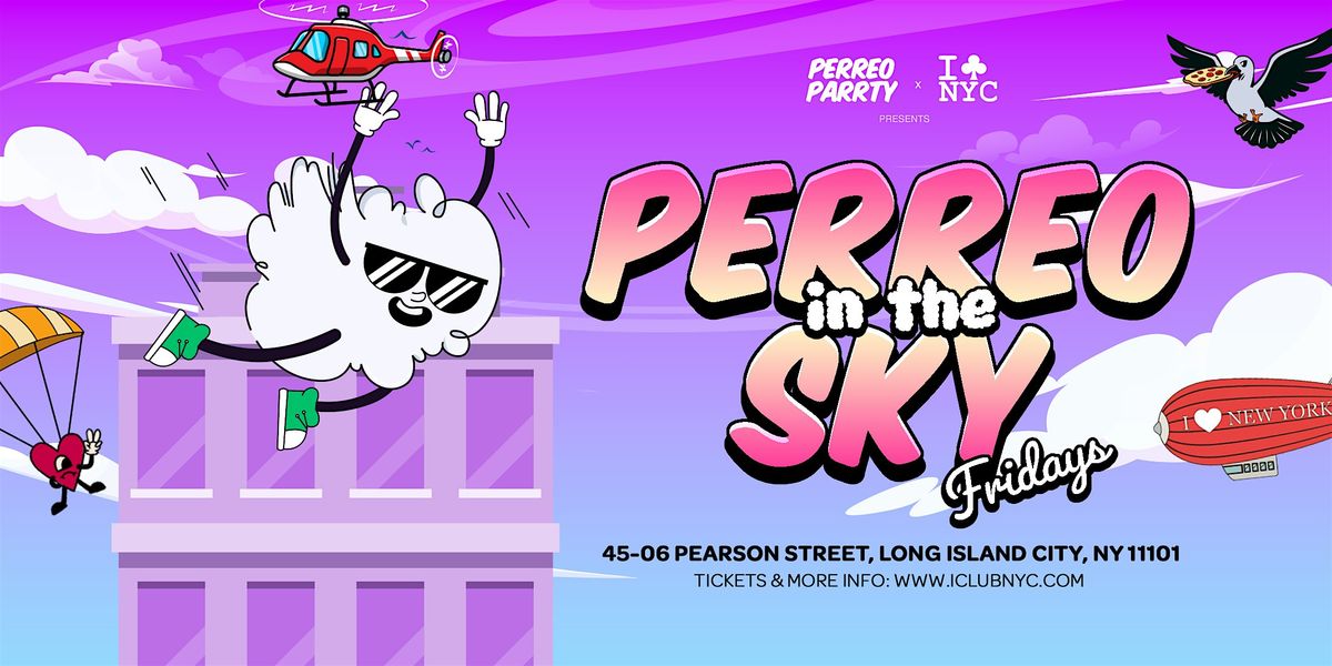 PERREO in the SKY- Latin & Reggaeton Rooftop Party New York