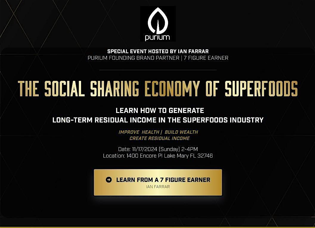 The Social Sharing Economy Of  Superfoods