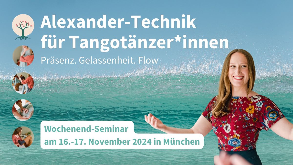 Alexander-Technik f\u00fcr Tangot\u00e4nzer*innen\u200b Wochenende