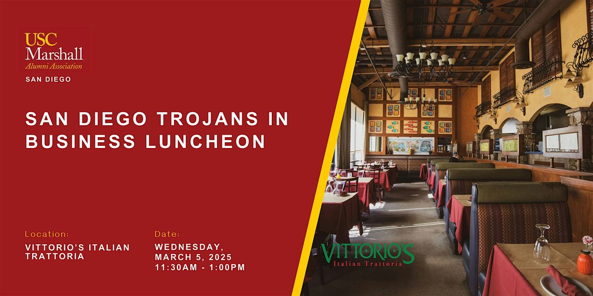 San Diego Trojans in Business Luncheon \u2013 Vittorio\u2019s Italian Trattoria \u20133\/5