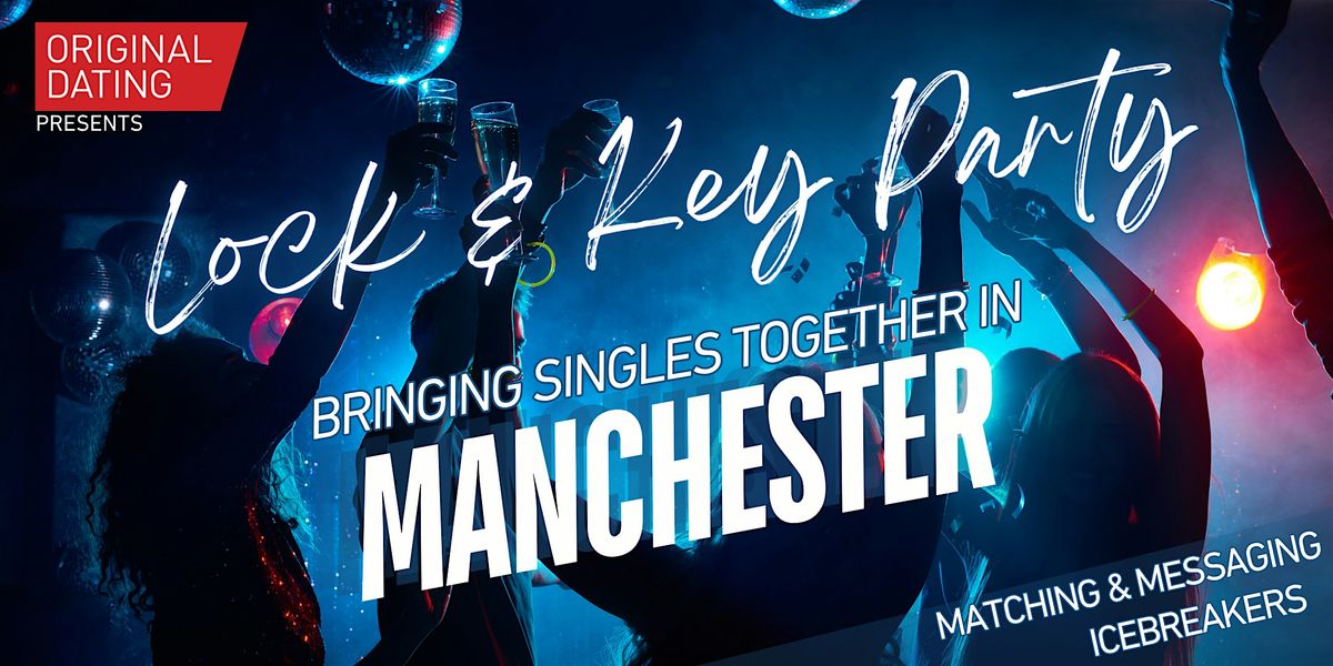Autumn Singles Lock & Key Party - Manchester | Ages 30-45