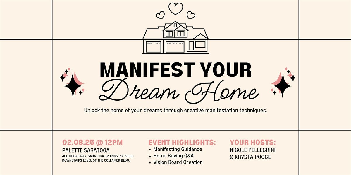 Manifest Your Dream Home