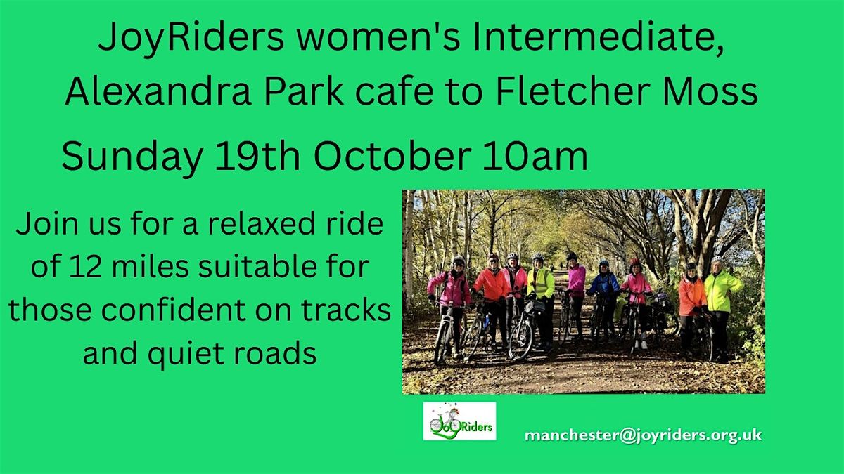 JoyRiders women's  Intermediate, Alexandra Park to  Fletcher Moss