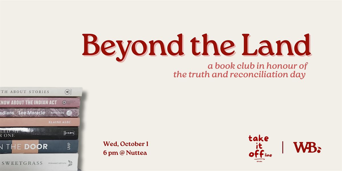 Beyond the Land: A Book Club in Honour of the Truth and Reconciliation Day