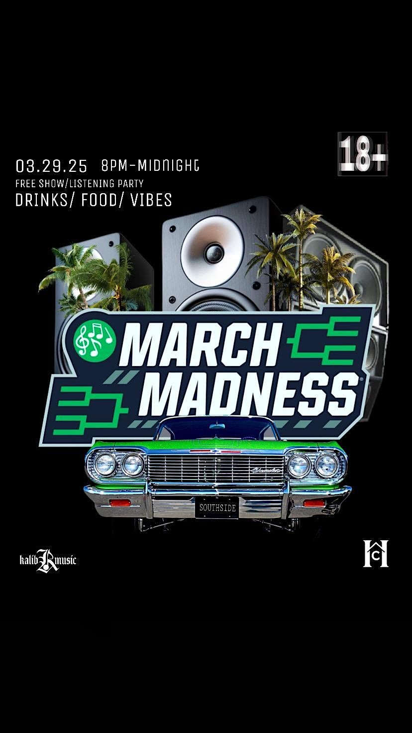 March Madness Listening Party