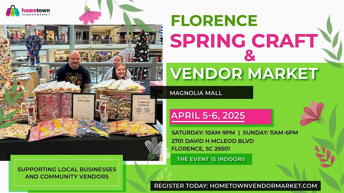 Florence Spring Craft and Vendor Market