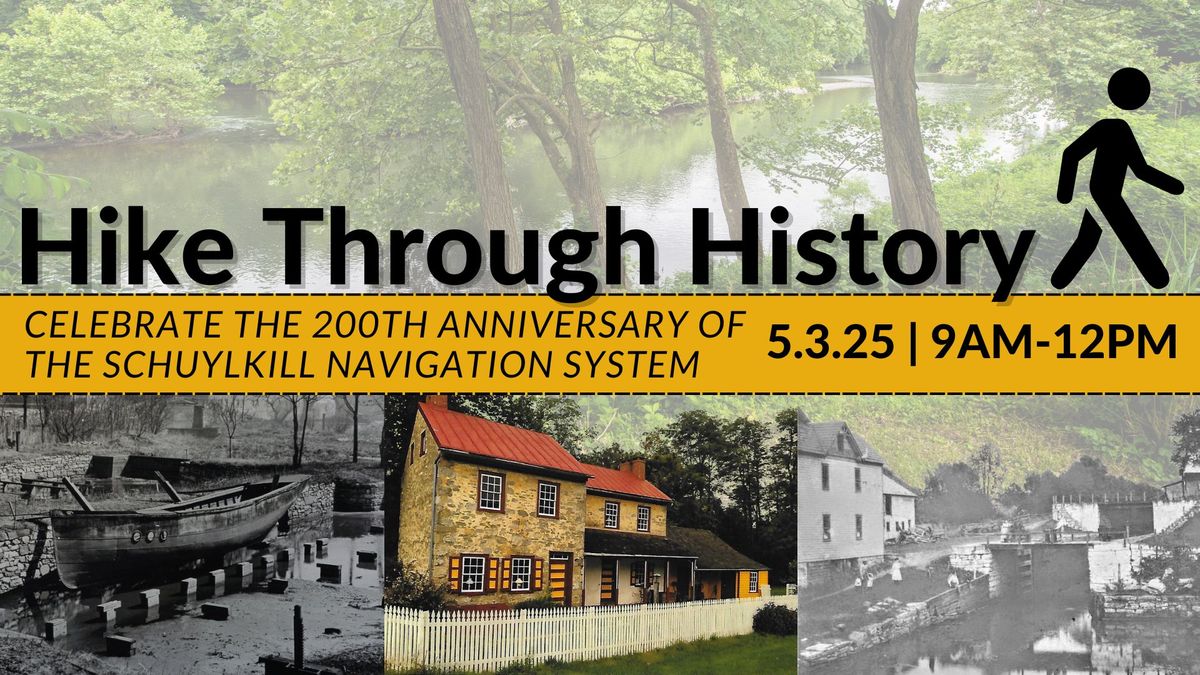 Hike Through History ~ Celebrate the Schuylkill Navigation System