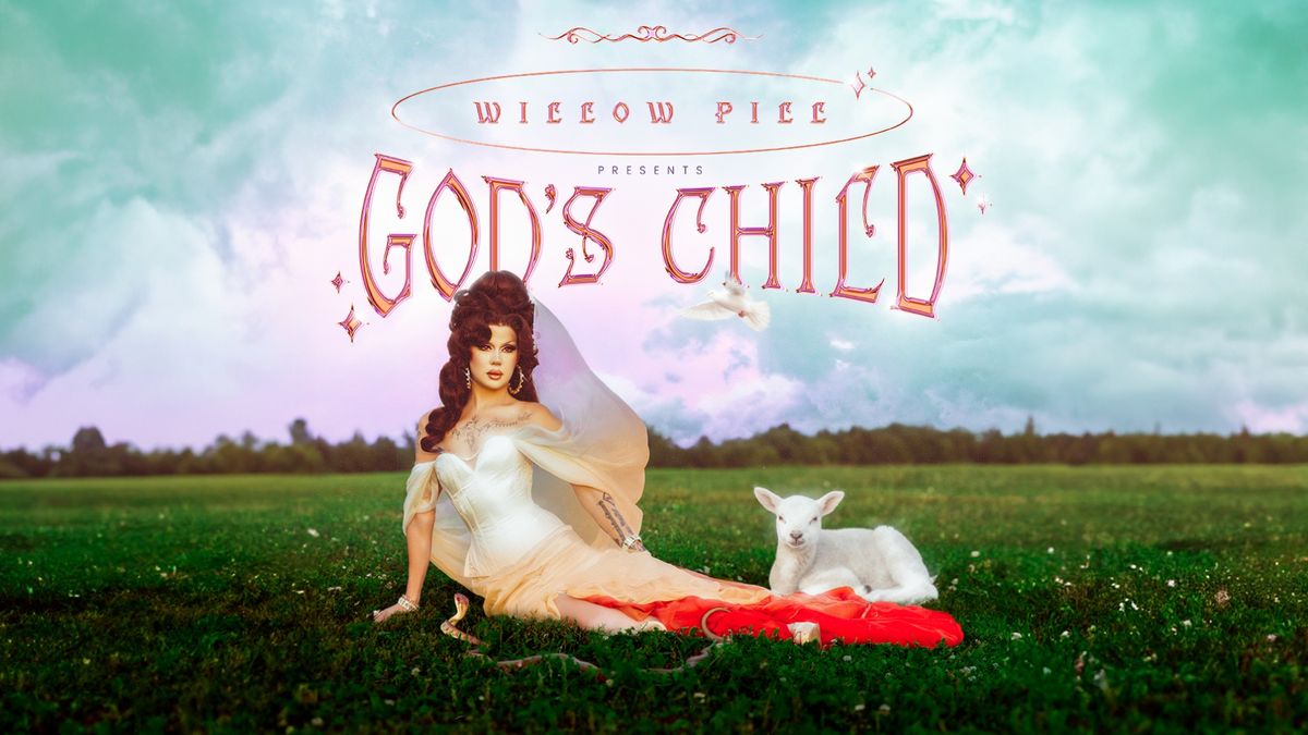 Willow Pill Presents God\u2019s Child