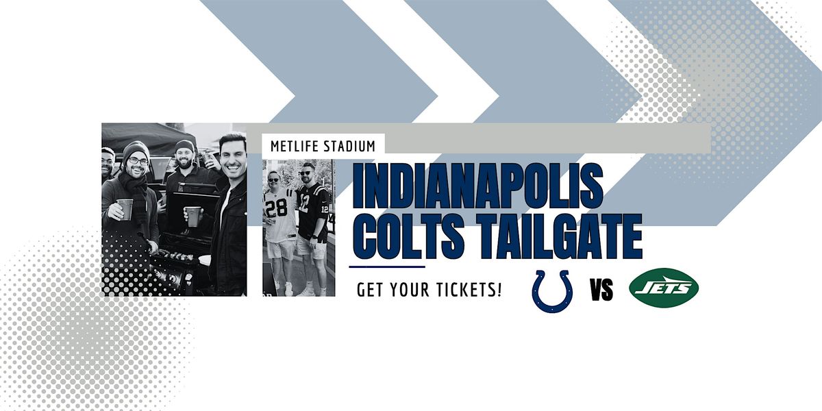 Indianapolis Colts  MetLife Stadium Tailgate