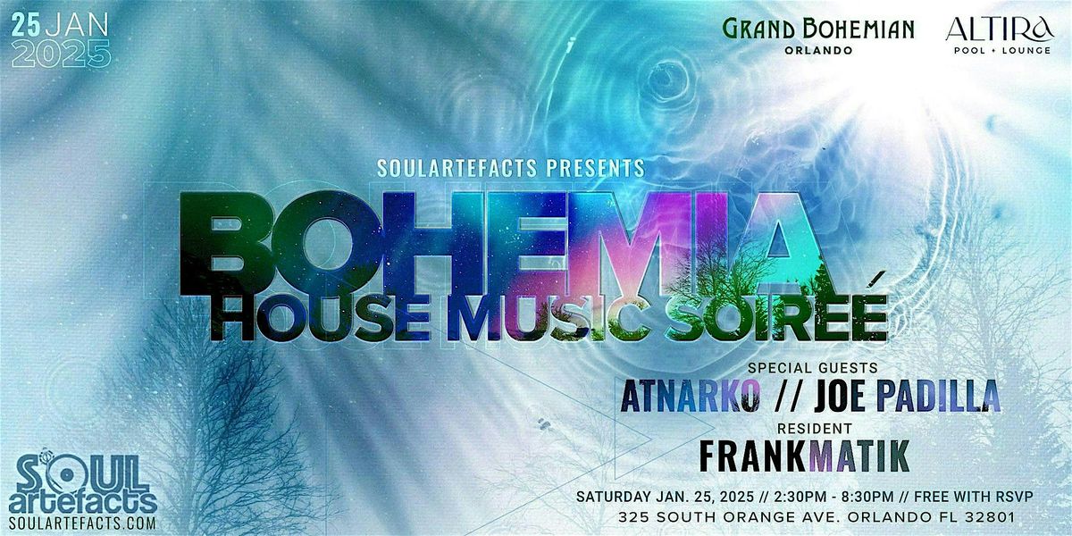 Bohemia House Music Soir\u00e9e