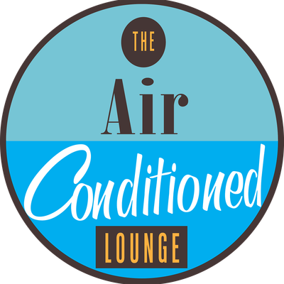 The AIR CONDITIONED Lounge