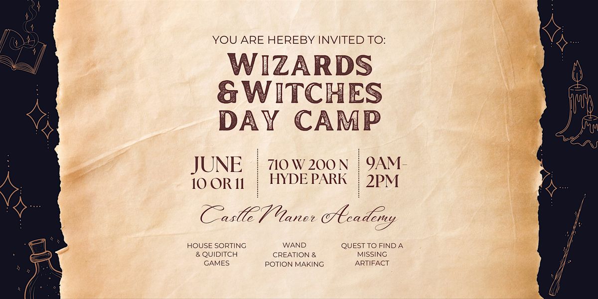 Wizards and Witches Day Camp hosted by Castle Manor