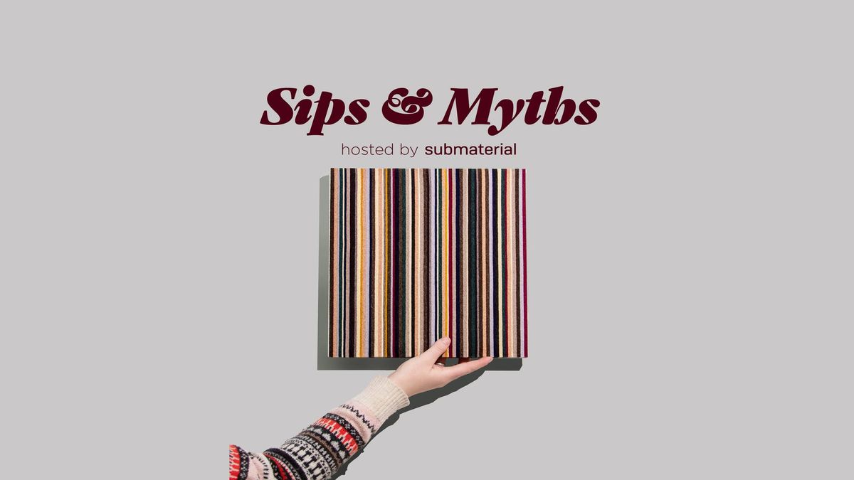Sips & Myths