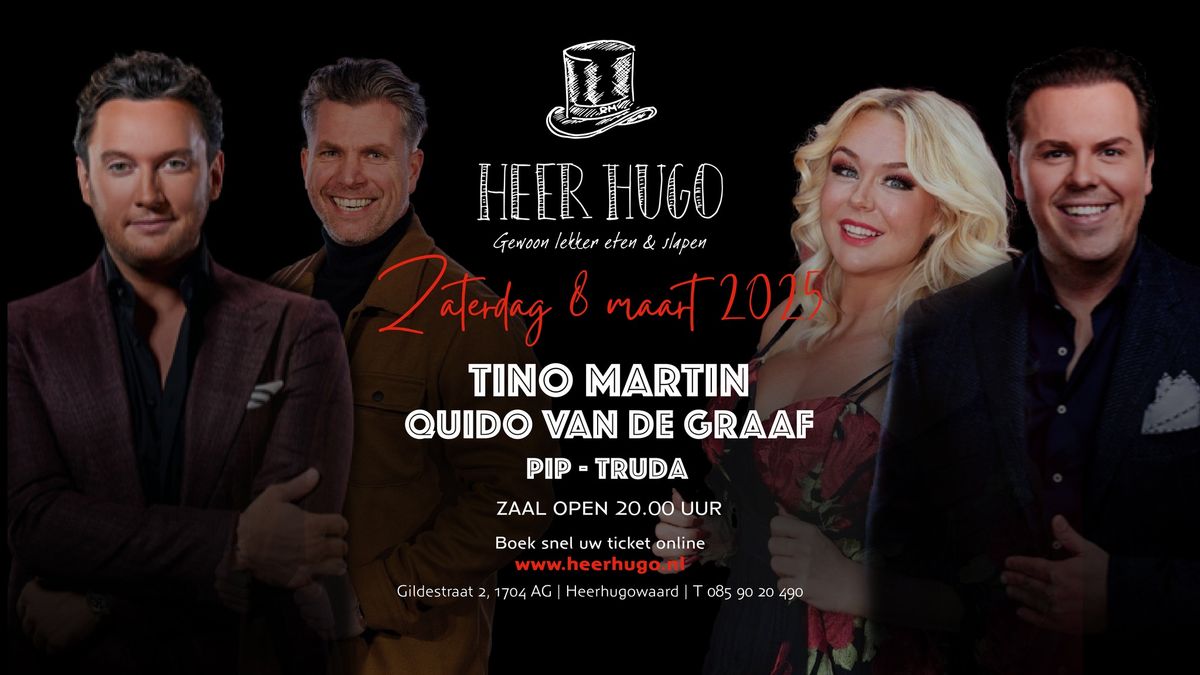 Heer Hugo presenteert: Tino Martin & Quido van der Graaf