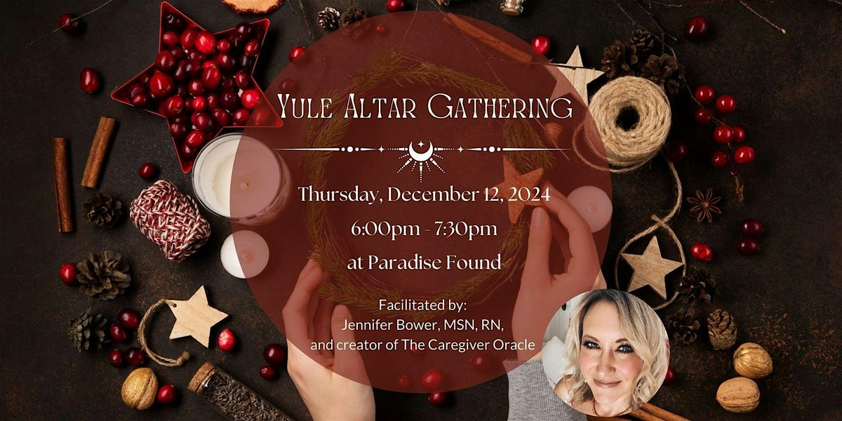 Yule Altar Gathering