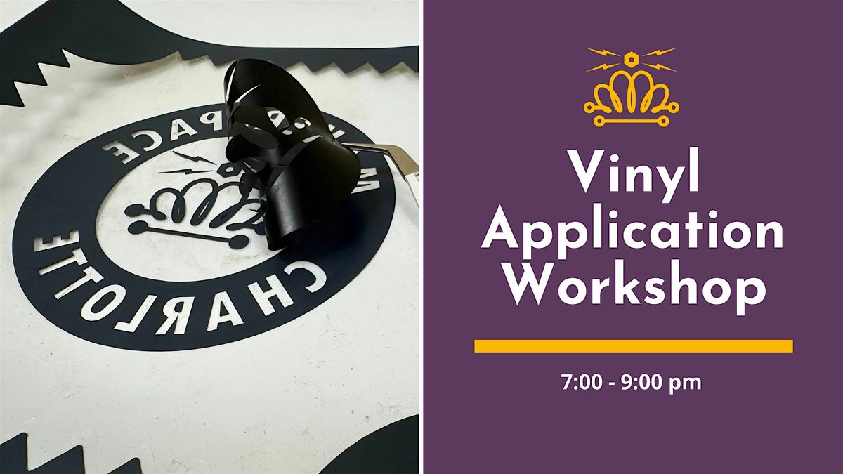 Vinyl Application Workshop