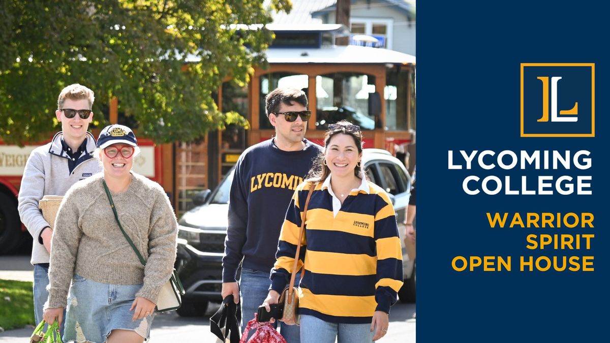 Warrior Spirit Open House | Lycoming College