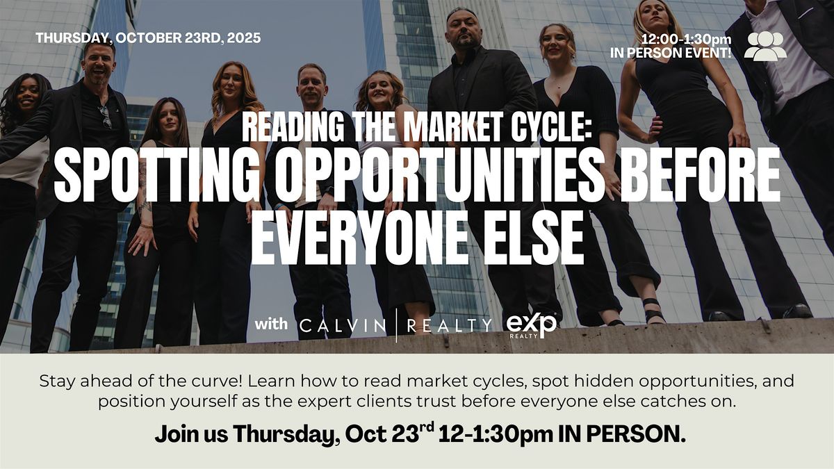 Reading the Market Cycle: Spotting Opportunities Before Everyone Else