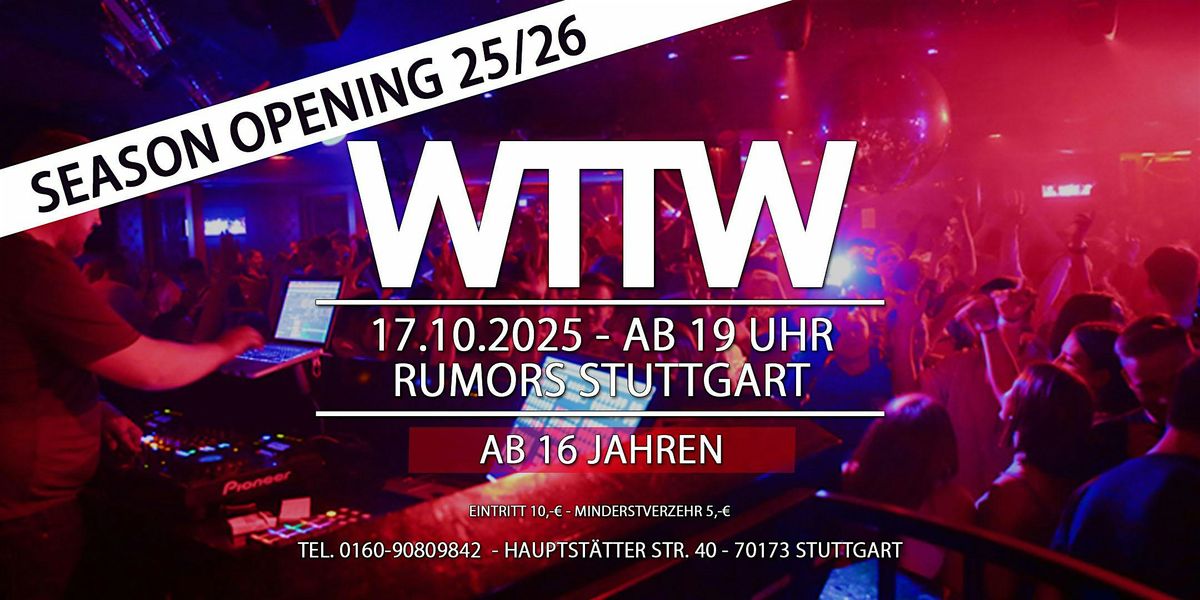 WTTW (ab 16 Jahren) - Season Opening 25\/26