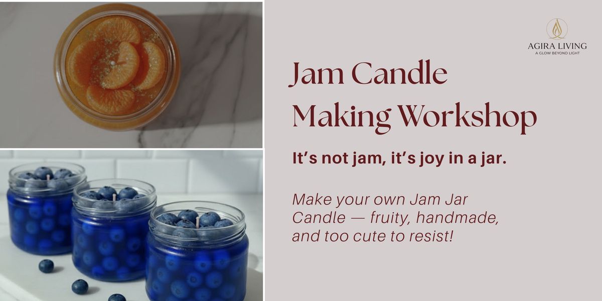 Jam Jar Candle Making Workshop