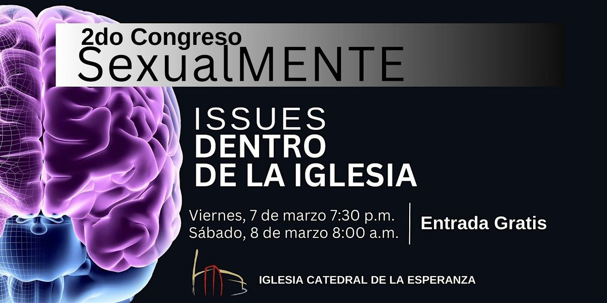 2do Congreso SexualMENTE: Issues Dentro de la Iglesia