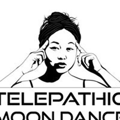 Telepathic Moon Dance