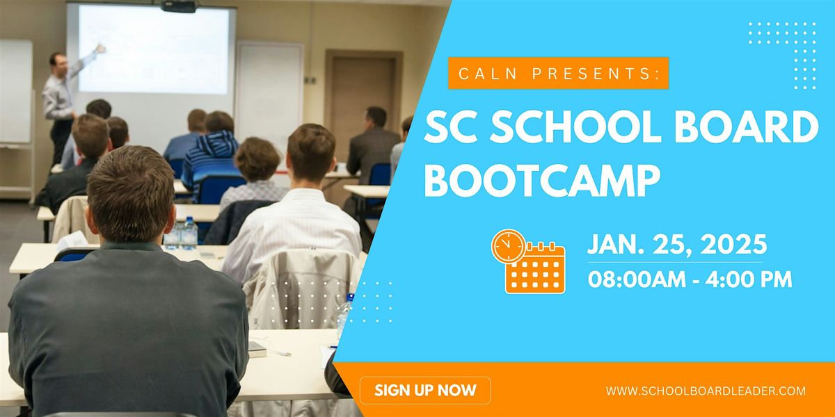 SC School Board Bootcamp