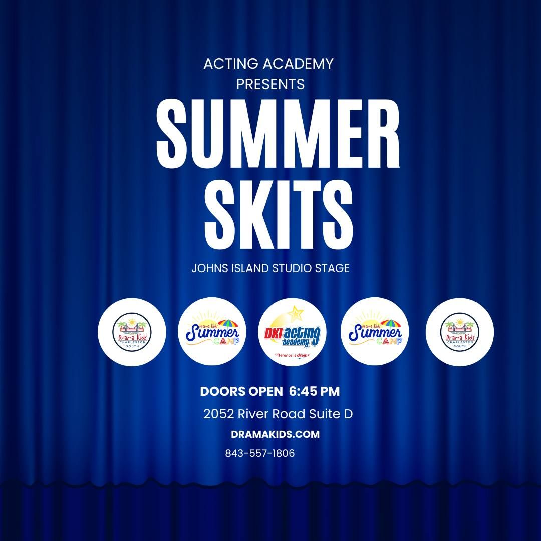 Acting Academy Summer Skit Series