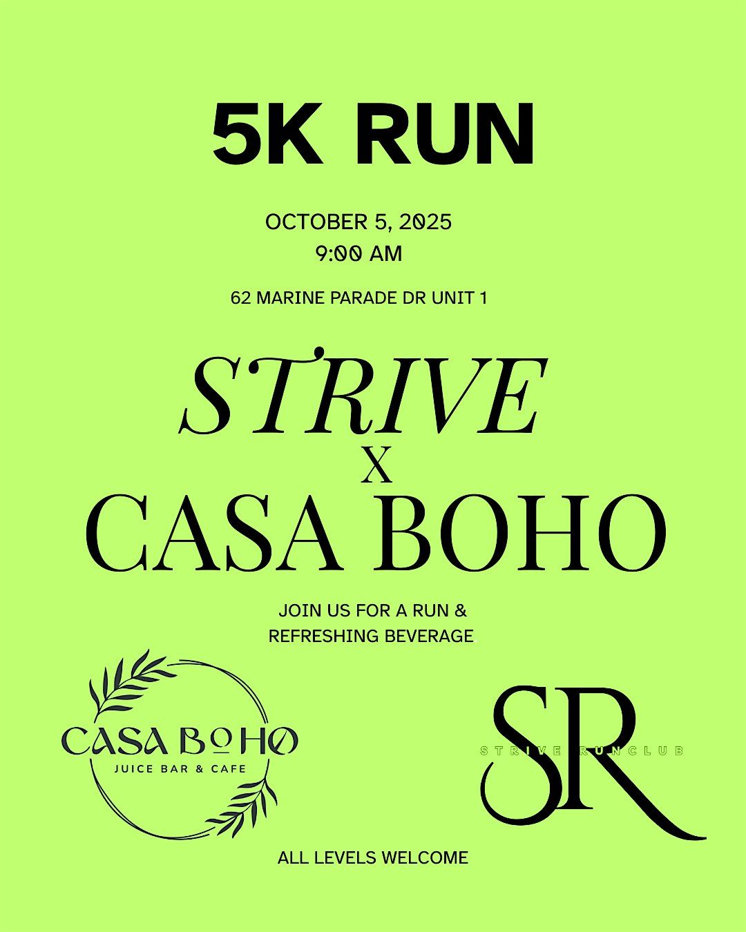 Strive x CasaBoho Community Run