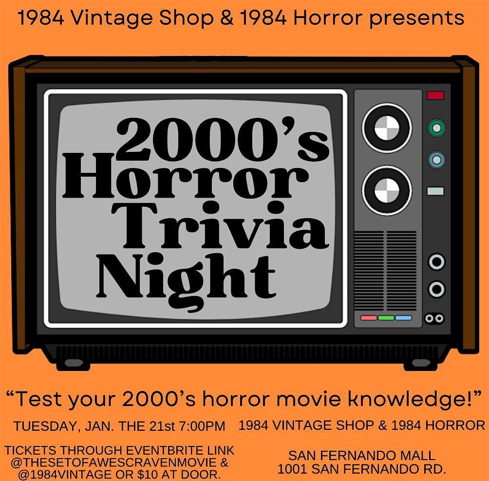 2000\u2019s Horror Trivia Night