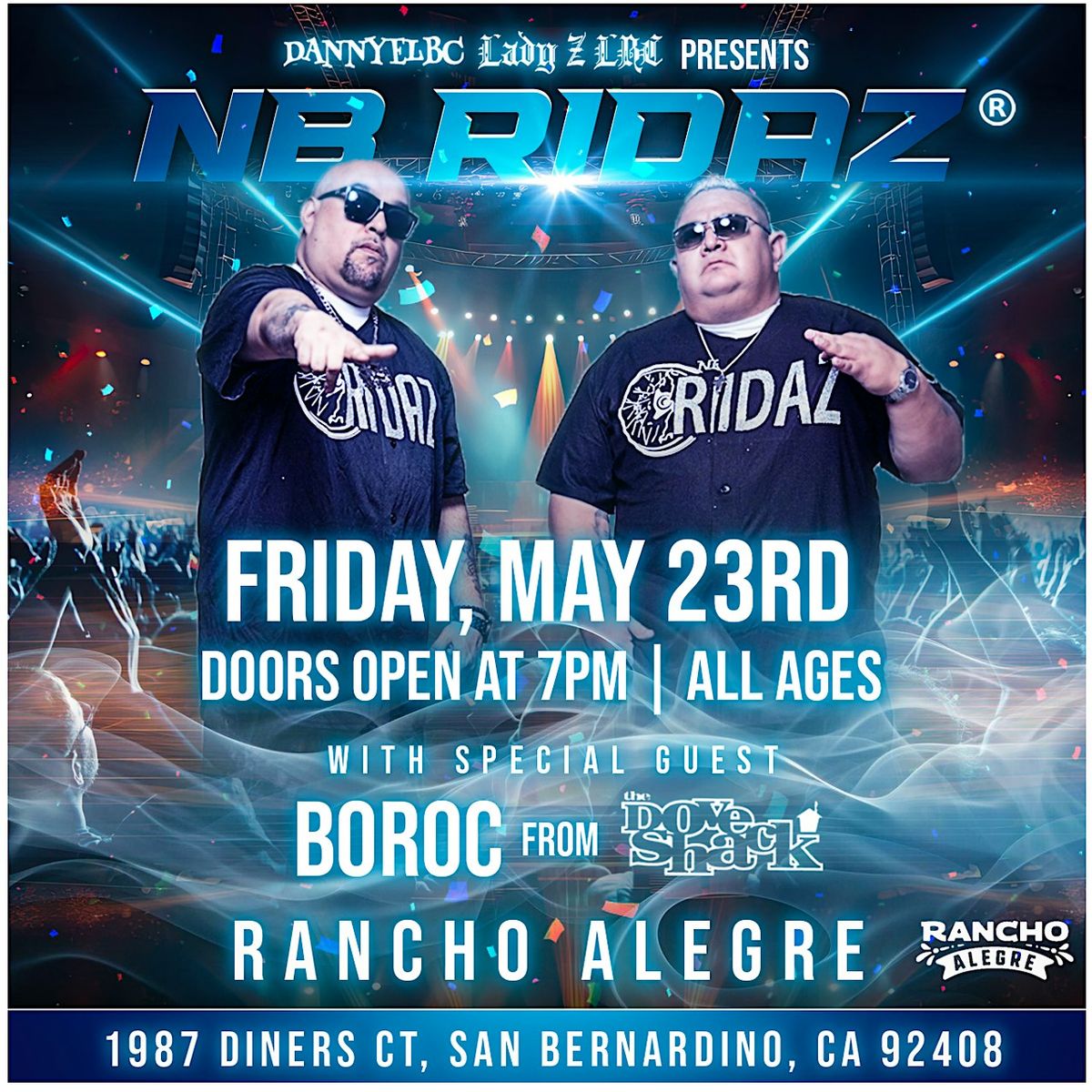 NB RIDAZ LIVE IN SAN BERNARDINO CA