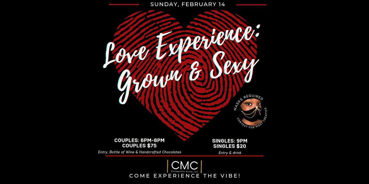 Love Experience: Grown & Sexy