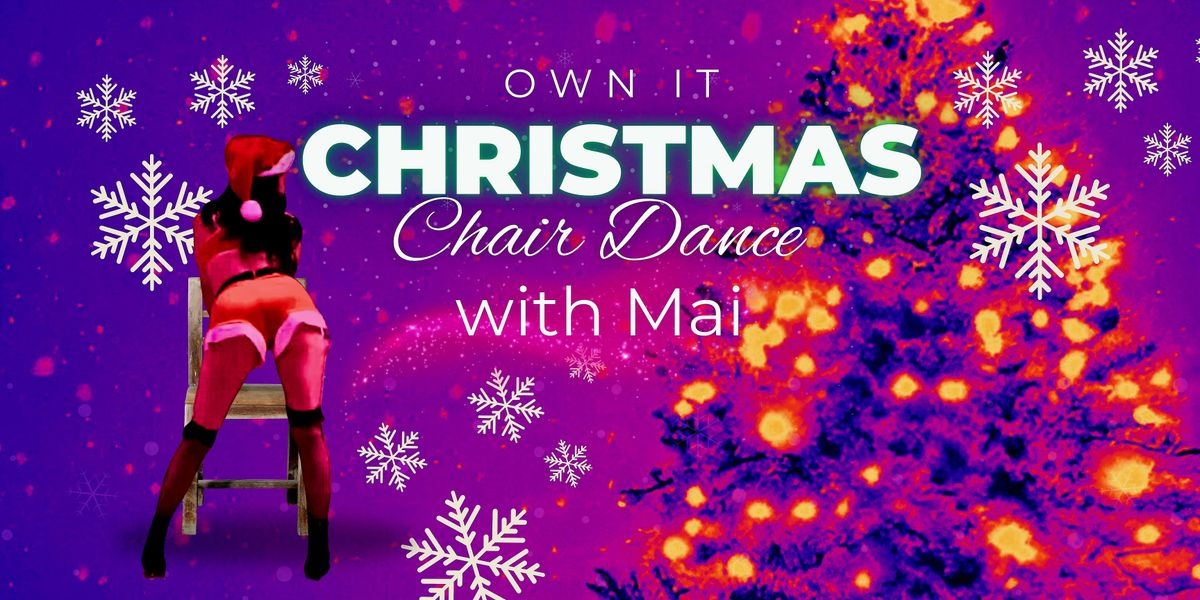 OWN IT Christmas Chair Dance Class