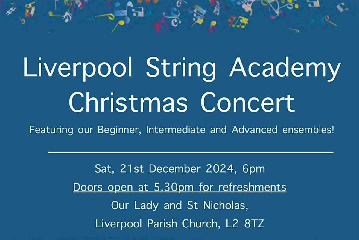 Liverpool String Academy Christmas Concert