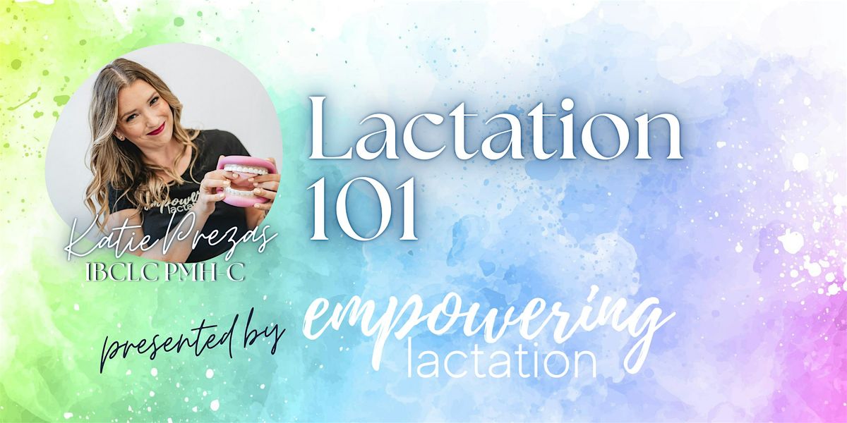 Lactation 101
