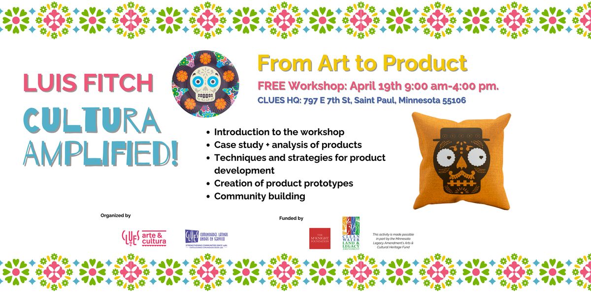 Cultura Amplified: From Art to Product!