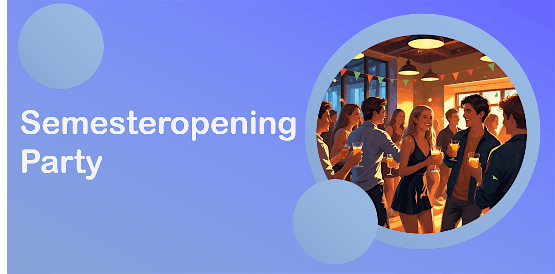 Semesteropening Party