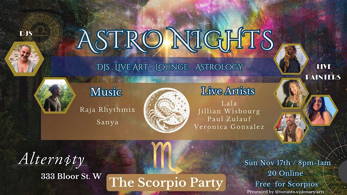 Astronights :: The Scorpio Party :: Live Painters, Djs, Astrology, Lounge