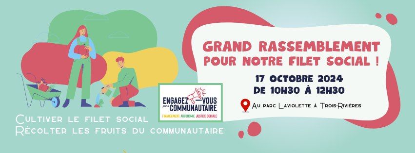 GRAND rassemblement communautaire pour notre filet social ! (Engagez-vous pour le communautaire)