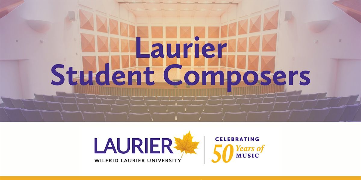 Laurier Student Composers Concert