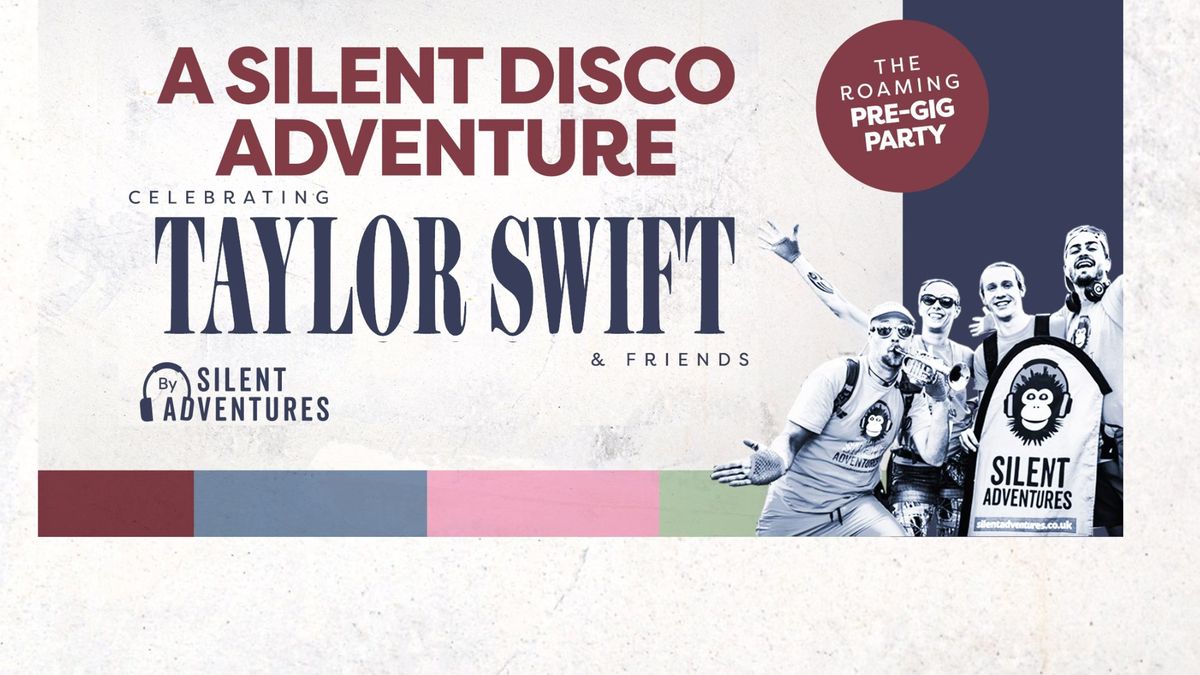 A 'Taylor Swift & friends' Silent Disco Adventure 