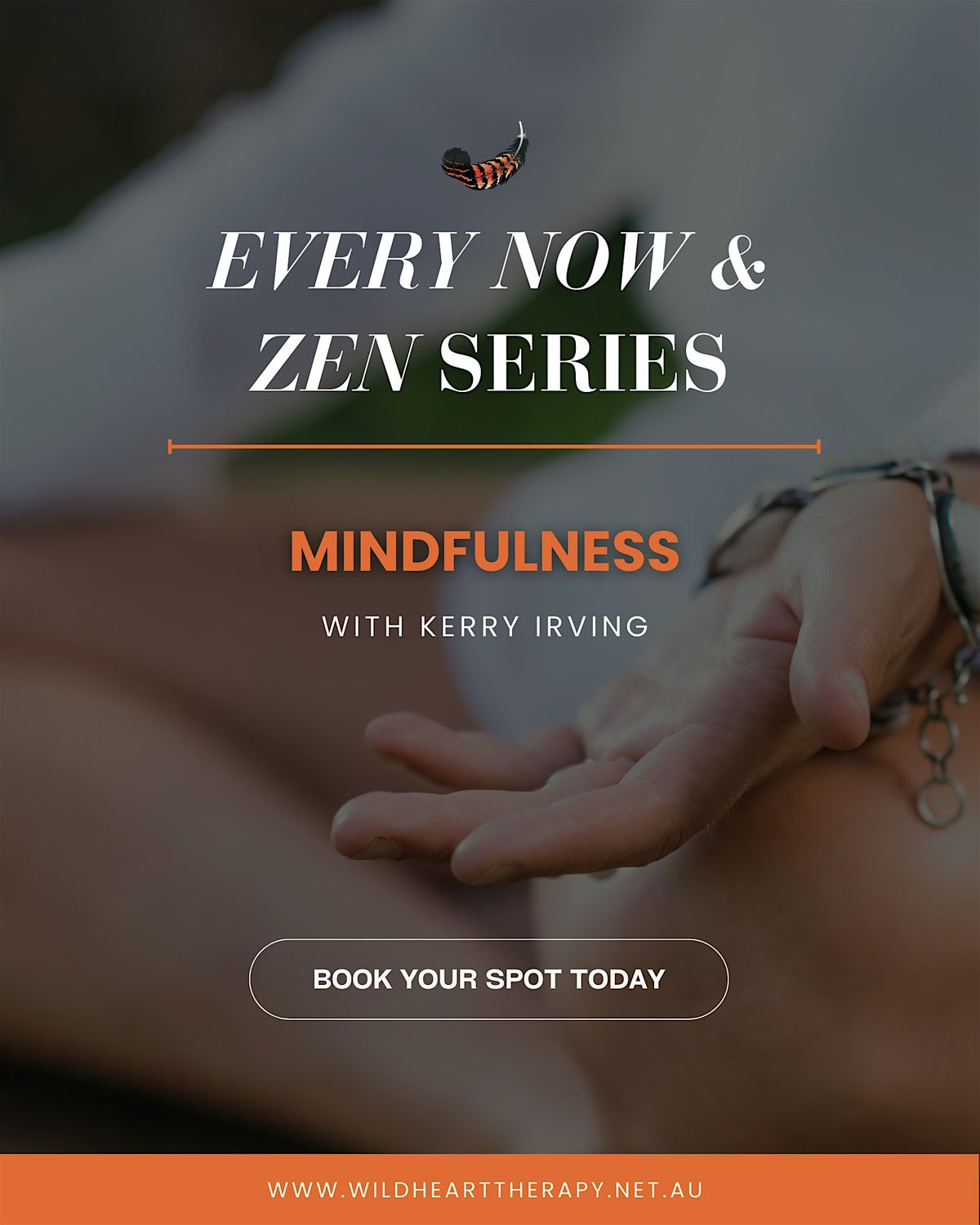 Wild Heart Therapy - Every Now & Zen Series