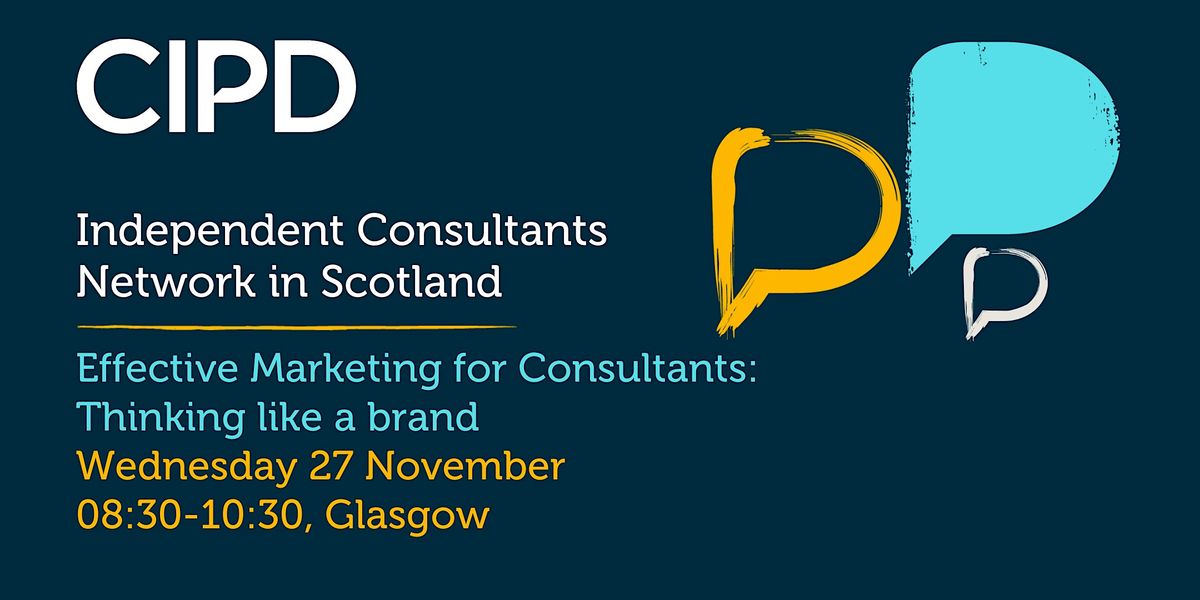 The CIPD in Scotland Independent Consultants Network