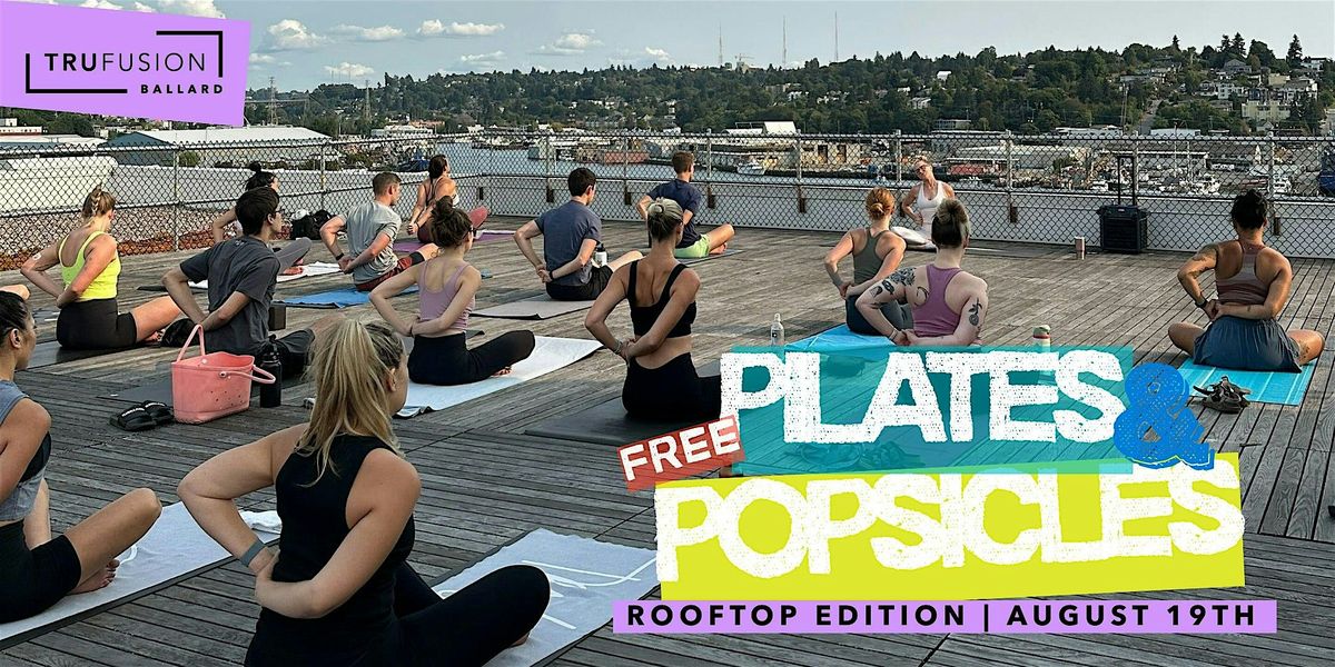 Free Rooftop Pilates + Free Popsicles = Summer Bliss in Ballard
