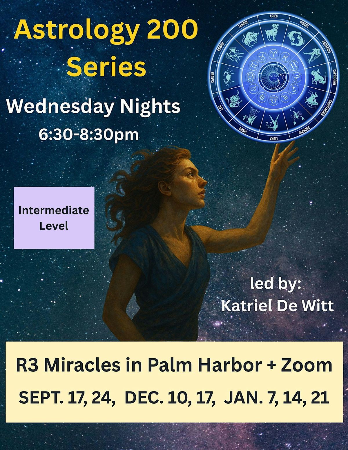 Astrology 200 Series w\/ Katriel De Witt